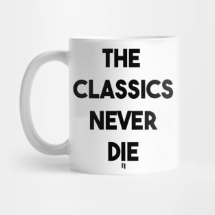 CLASSICS (b) Mug